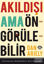 Akıldışı Ama Öngörülebilir